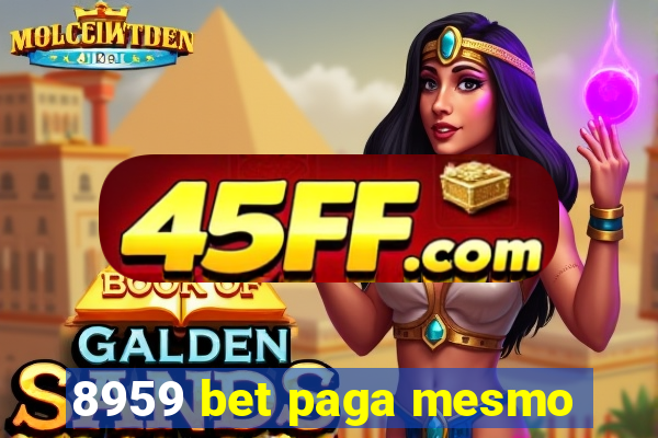 8959 bet paga mesmo